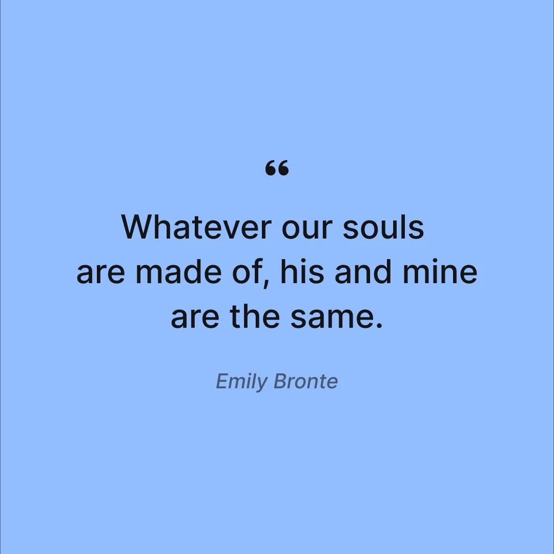 Meaningful love quotes for him from the heart Emily Brontë