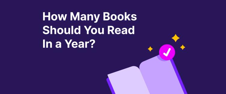 How Many Books Should You Read In a Year