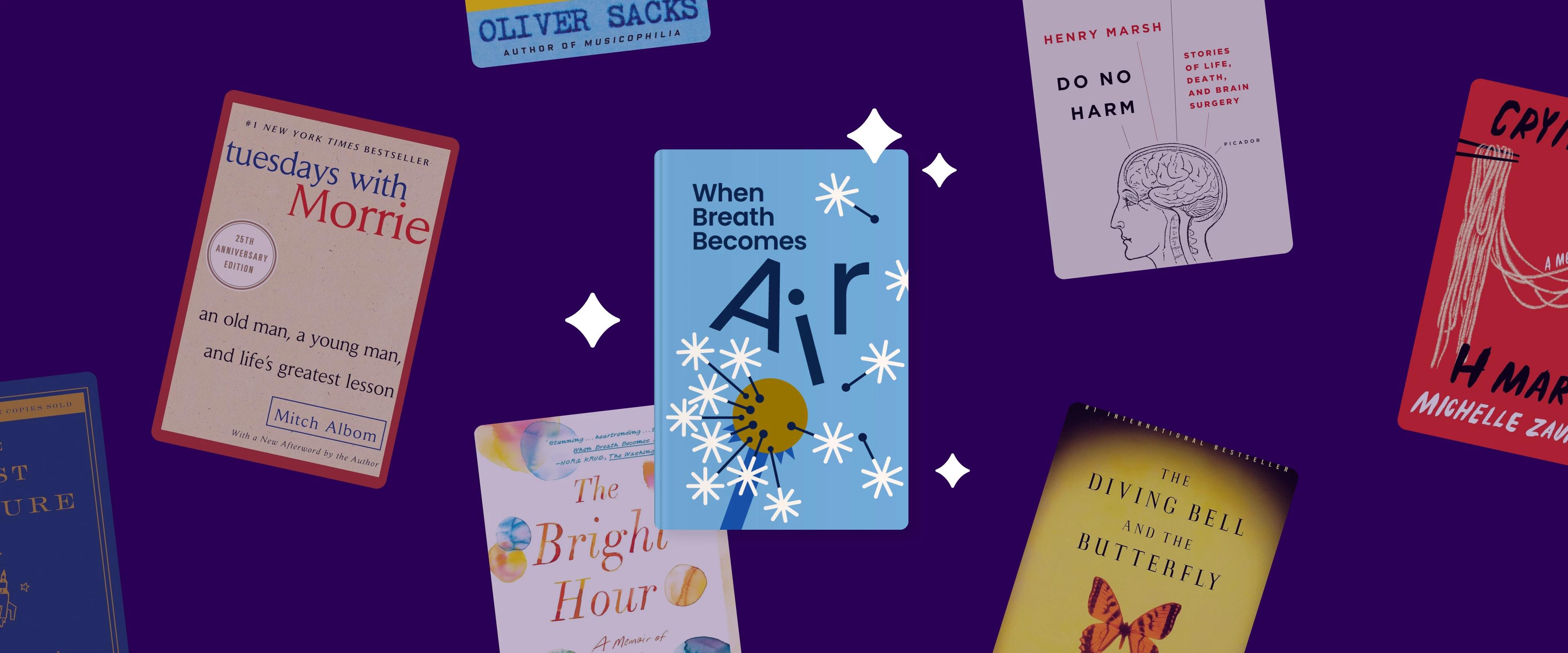 Books like when breath becomes air