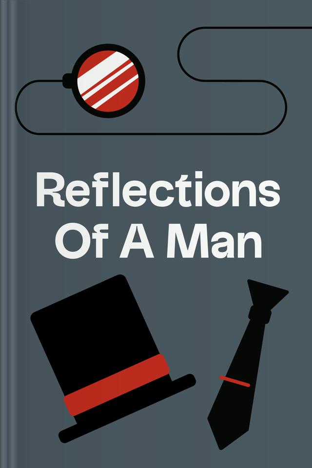 Reflections Of A Man