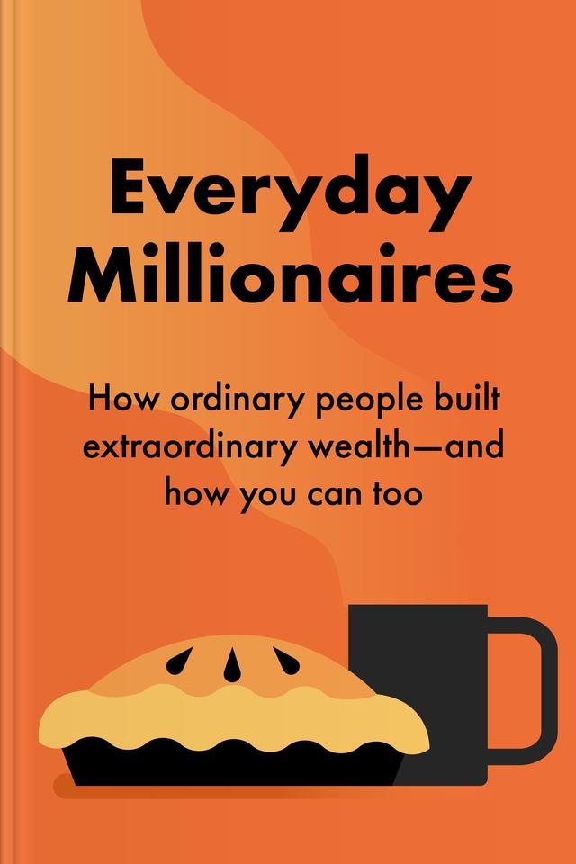 Everyday Millionaires