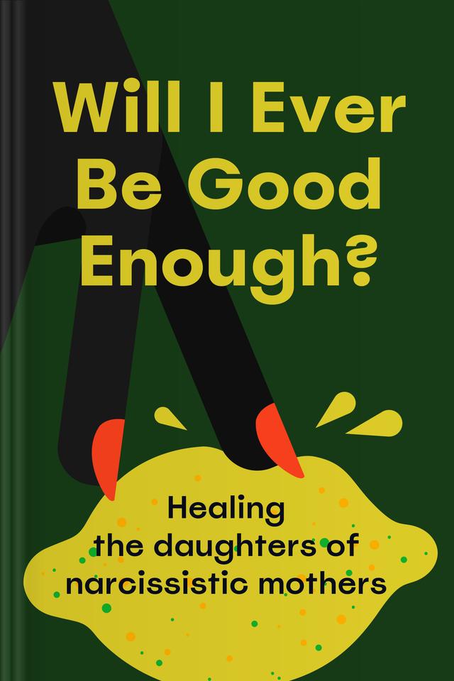 Will I Ever Be Good Enough?