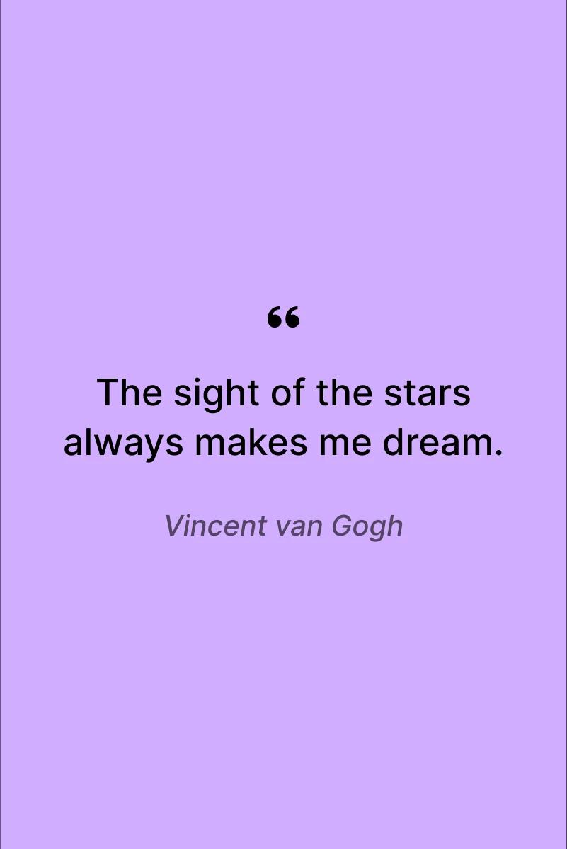 space quotes Vincent van Gogh astronaut