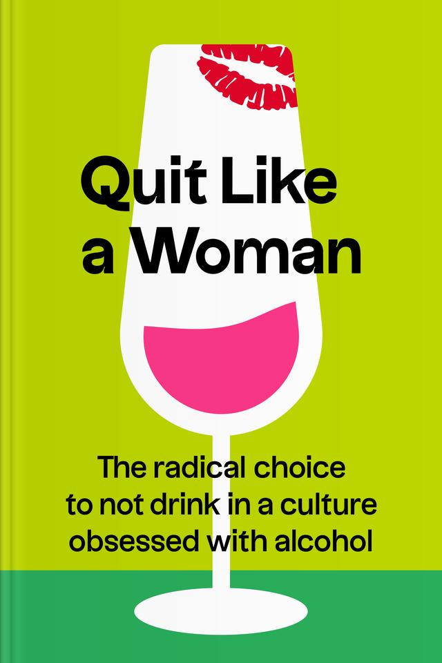 Quit Like a Woman