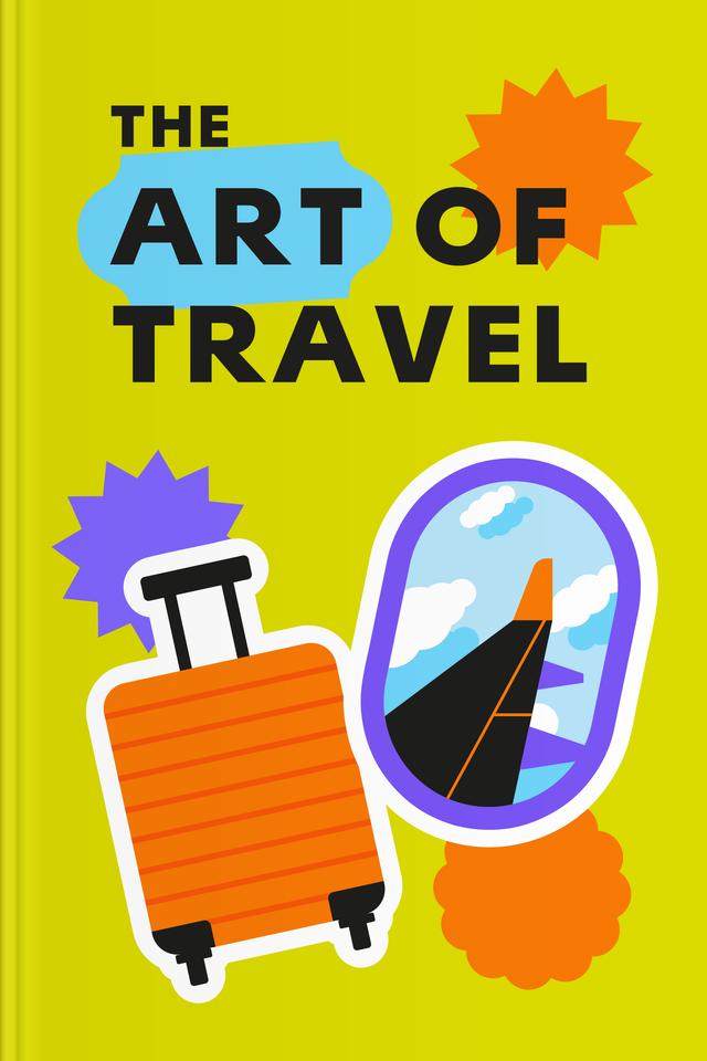 The Art of Travel