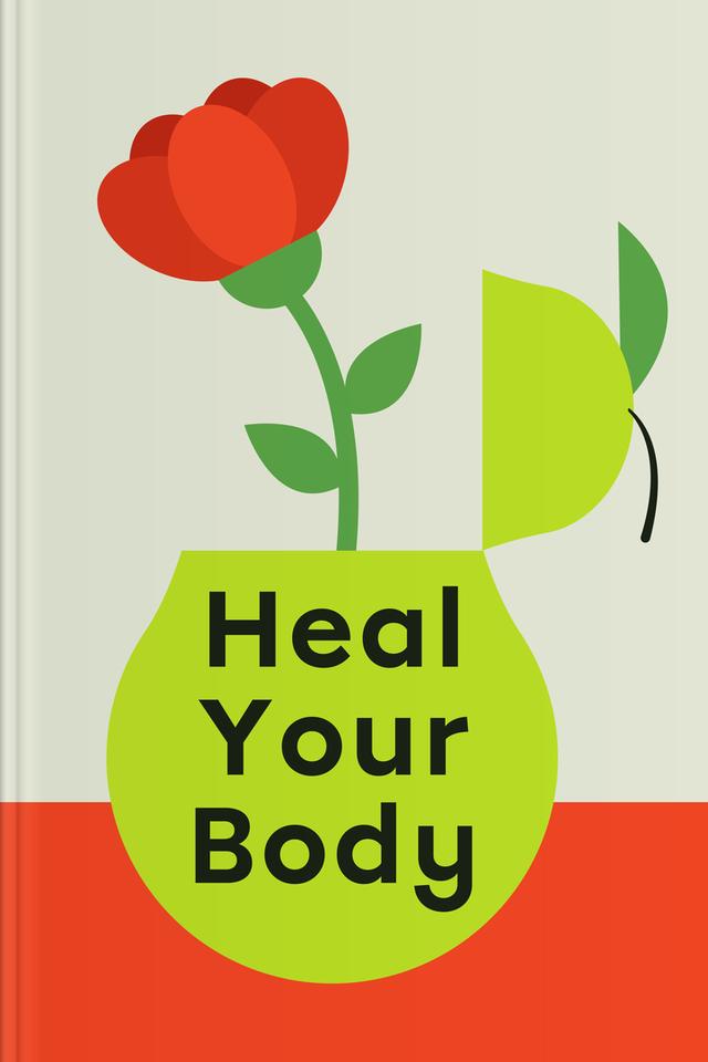 Heal Your Body