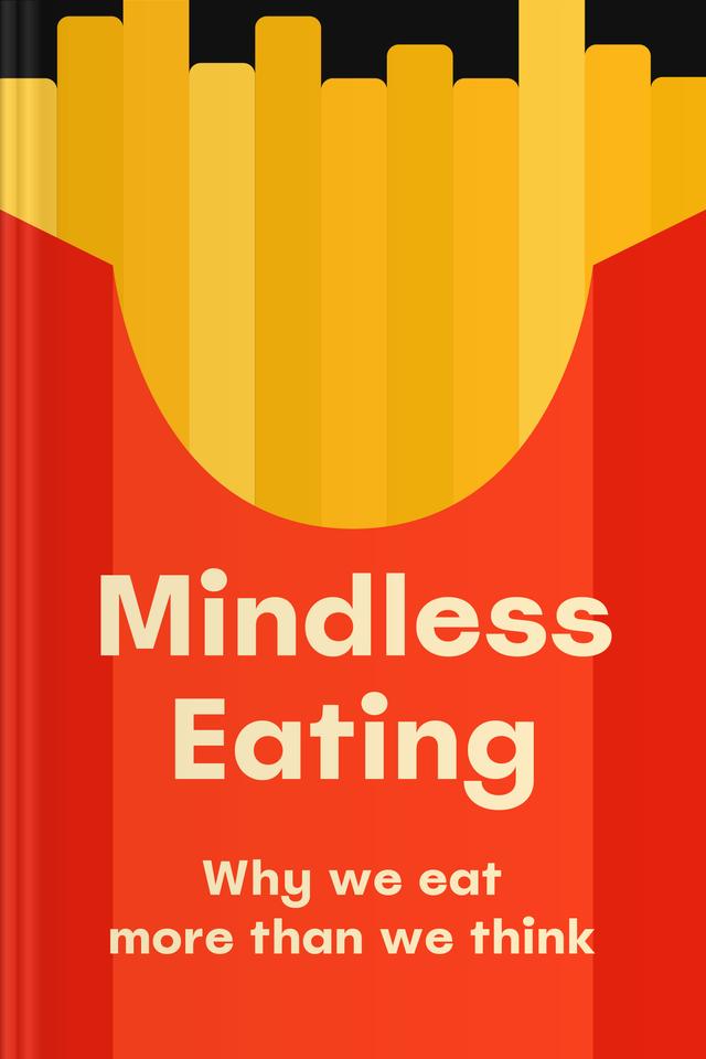 Mindless Eating