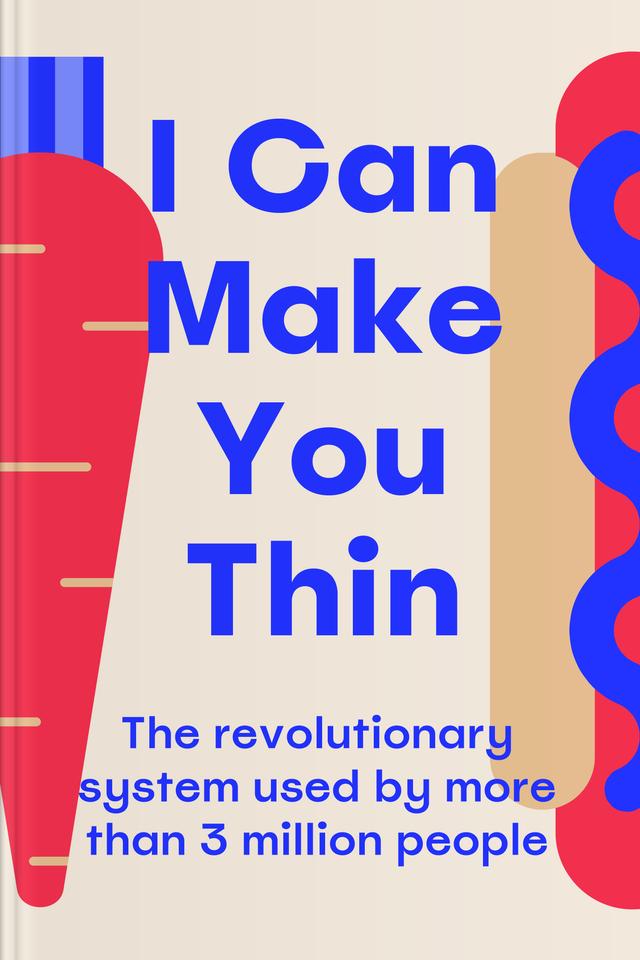 I Can Make You Thin